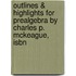 Outlines & Highlights For Prealgebra By Charles P. Mckeague, Isbn