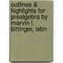 Outlines & Highlights For Prealgebra By Marvin L. Bittinger, Isbn