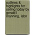 Outlines & Highlights For Selling Today By Gerald L Manning, Isbn