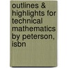 Outlines & Highlights For Technical Mathematics By Peterson, Isbn door Cram101 Textbook Reviews