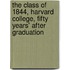 The Class Of 1844, Harvard College, Fifty Years' After Graduation