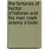 The Fortunes Of Hector O'Halloran And His Man Mark Antony O'Toole