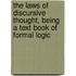 The Laws Of Discursive Thought, Being A Text Book Of Formal Logic