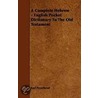 A Complete Hebrew - English Pocket Dictionary To The Old Testament door Karl Feyerabend