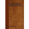 A Treatise On Bessel Functions - And Their Applications To Physics door Andrew Grey