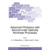Advanced Photonics With Second-Order Optically Nonlinear Processes by A.D. Boardman