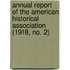 Annual Report Of The American Historical Association (1918, No. 2)