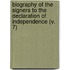 Biography Of The Signers To The Declaration Of Independence (V. 7)