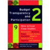 Budget Transparency and Participation 2. Nine African Case Studies door Marritt Claassens