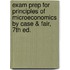 Exam Prep For Principles Of Microeconomics By Case & Fair, 7th Ed.