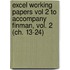 Excel Working Papers Vol 2 to Accompany Finman, Vol. 2 (Ch. 13-24)