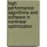 High Performance Algorithms And Software In Nonlinear Optimization door Renato De Leone