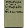 Kleines Lexikon der "Sekten",  Psychogruppen und Strukturvertriebe by Nicolette Bohn