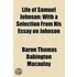 Life Of Samuel Johnson; With A Selection From His Essay On Johnson