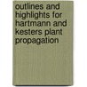 Outlines And Highlights For Hartmann And Kesters Plant Propagation by Cram101 Textbook Reviews