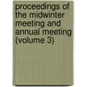 Proceedings Of The Midwinter Meeting And Annual Meeting (Volume 3) by Virginia Bar Association