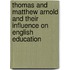 Thomas And Matthew Arnold And Their Influence On English Education