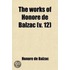 Works Of Honore De Balzac; With Introductions By George Saintsbury