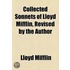 Collected Sonnets Of Lloyd Mifflin, Revised By The Author .. (1905)