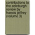 Contributions To The Edinburgh Review By Francis Jeffrey (Volume 3)