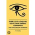 Dirr's Colloquial Egyptian Arabic Grammar - For The Use Of Tourists