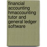 Financial Accounting Hmaccounting Tutor And General Ledger Software door Scott Powers