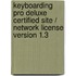 Keyboarding Pro Deluxe Certified Site / Network License Version 1.3