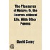 Pleasures Of Nature; Or, The Charms Of Rural Life. With Other Poems
