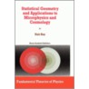 Statistical Geometry And Applications To Microphysics And Cosmology door Sisir Roy