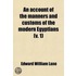 An Account Of The Manners And Customs Of The Modern Egyptians (V. 1)