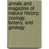 Annals And Magazine Of Natural History; Zoology, Botany, And Geology