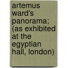 Artemus Ward's Panorama; (As Exhibited At The Egyptian Hall, London) door Artemus Ward