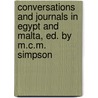 Conversations And Journals In Egypt And Malta, Ed. By M.C.M. Simpson door Nassau William Senior