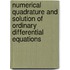 Numerical Quadrature And Solution Of Ordinary Differential Equations
