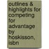 Outlines & Highlights For Competing For Advantage By Hoskisson, Isbn