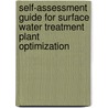 Self-Assessment Guide for Surface Water Treatment Plant Optimization door Robert Renner