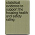 Statistical Evidence To Support The Housing Health And Safety Rating
