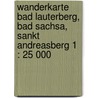 Wanderkarte Bad Lauterberg, Bad Sachsa, Sankt Andreasberg 1 : 25 000 door Onbekend