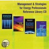 Management & Strategies for Energy Professionals Reference Library Cd door John M. Studebaker