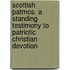 Scottish Patmos. A Standing Testimony To Patriotic Christian Devotion