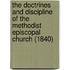 The Doctrines And Discipline Of The Methodist Episcopal Church (1840)