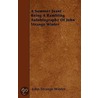 A Summer Jaunt - Being A Rambling Autobiography Of John Strange Winter by John Strange Winter