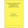 Function / Architecture Optimization And Co-Design Of Embedded Systems door Bassam Tabbara