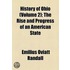 History Of Ohio (Volume 2); The Rise And Progress Of An American State