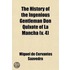 History Of The Ingenious Gentleman Don Quixote Of La Mancha (Volume 4)