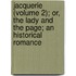 Jacquerie (Volume 2); Or, The Lady And The Page; An Historical Romance