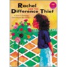 Longman Book Project: Fiction: Band 8: Rachel And The Difference Thief by Wendy Body
