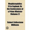 Mephistophiles [!] In England, Or, The Confessions Of A Prime Minister by Robert Folkestone Williams