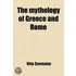 Mythology Of Greece And Rome; With Special Reference To Its Use In Art