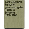Prinz Eisenherz. Hal Foster Gesamtausgabe - Band 3: Jahrgang 1941/1942 door Harold R. Foster